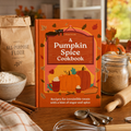Livre de recettes "A Pumpkin Spice Cookbook" (Anglais)
