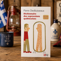 Dictionnaire des expressions quebecoises - Pierre DesRuisseaux