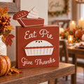 decoration Eat pie give thanks